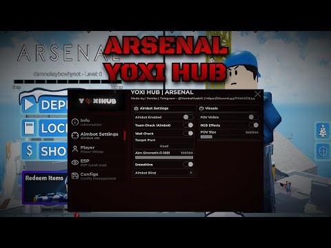 ❤️ YOXI HUB SCRIPT | ARSENAL SCRIPT (NO KEY) AIMBOT AND ESP 🧿