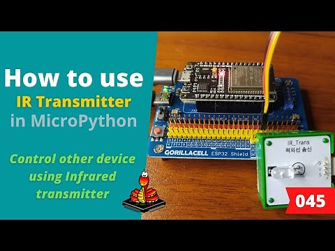 045 - MicroPython TechNotes: IR Transmitter