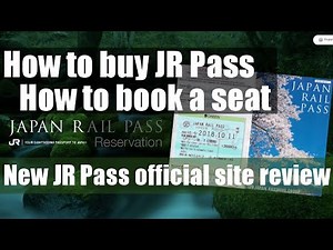 New JR Pass official website review. How to buy a pass and how to book a seat online