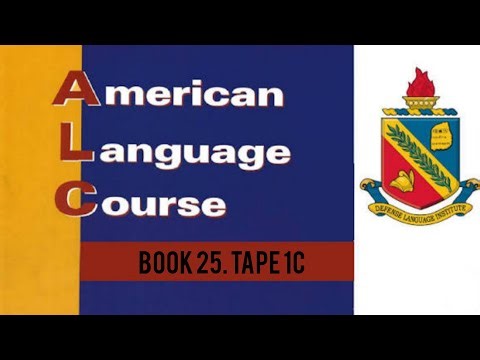 American Language Course Book 25, Tape 1C