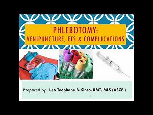 PHLEBOTOMY | Venipuncture, ETS & Complications
