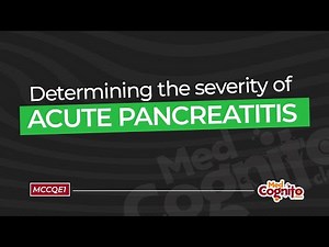 How do you determine the Severity of Acute Pancreatitis (Ranson's Criteria) in the MCCQE1