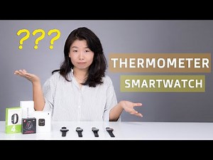 6 Body Temperature Smartwatches Blind Test: Does It Work?