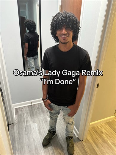 Osama's Lady Gaga Remix 'I'm Done'