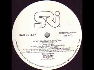 SAM BUTLER I CAN'T GET OVER