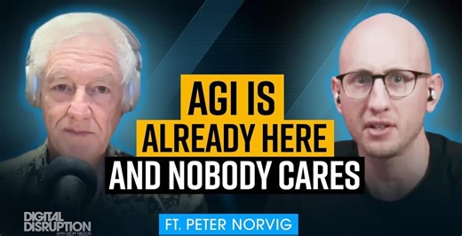 AGI Is Here: AI Legend Peter Norvig on Why it Doesn’t Matter Anymore – Lifeboat News: The Blog