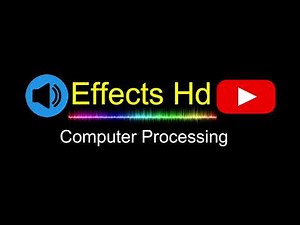 Computer Processing - sound effects Hd