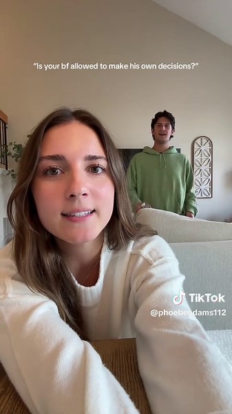 Can Your Boyfriend Make His Own Decisions?