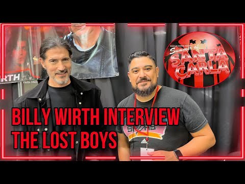 Billy Wirth Interview (The Lost Boys)