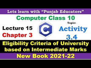 Activity 3.4 Program University Admission Criteria | Chapter 3 Lecture 15 Computer Class 10 New Book