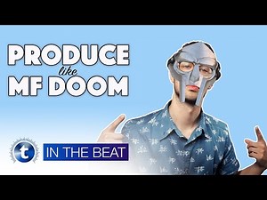 How to Produce Like MF DOOM | In The Beat | Sensho | Thomann