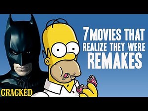 7 Movies That Didn't Realize They Were Remakes (The Dark Knight Rises, The Simpsons Movie)