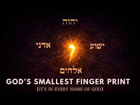 This Tiny Hebrew Letter Appears in Every Major Name of God (The Yod Secret)