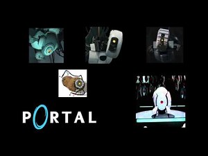 Portal Songs (Still Alive, Want You Gone, You Wouldn't Know, PotatOS Lament, Cara Mia Addio)