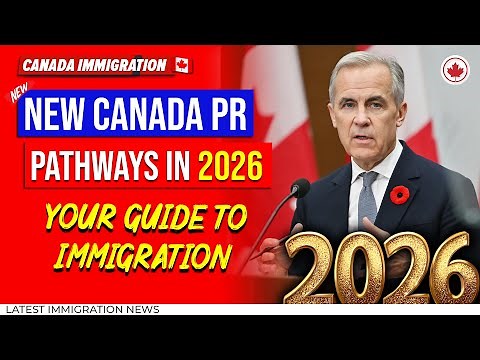 Canada Opens New PR Pathways in 2026 | Canada Immigration News | Your Guide to Immigration | IRCC