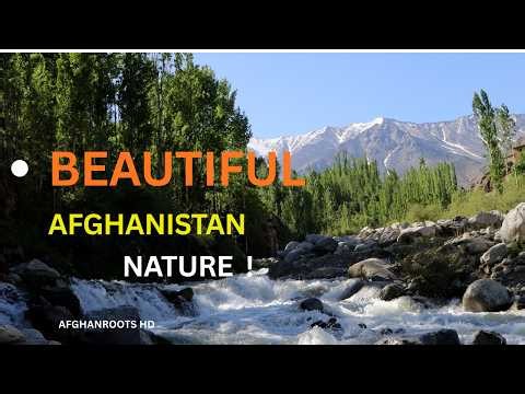 Afghanistan Nature in 4K | Relaxing Scenic Views & Beautiful Landscapes!