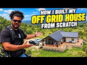 Building My Off-Grid Home From Scratch | Raw Land to Build Site