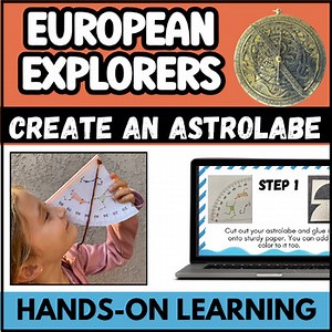 European Explorer Hands-On Astrolabe Activity & Reading Passage with Slides