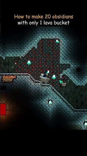 Terraria 20 Obsidians from ONLY 1 Lava Bucket