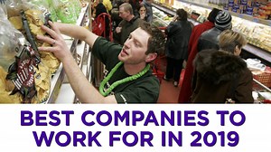 Here are the best companies to work for in 2019