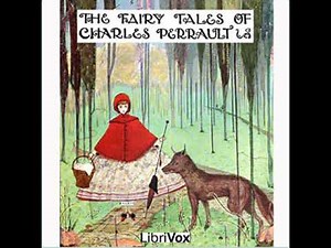 The Fairy Tales of Charles Perrault by Charles PERRAULT read by Various | Full Audio Book