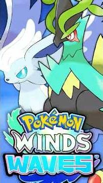 10 NEW Pokémon We Could See in Winds and Waves