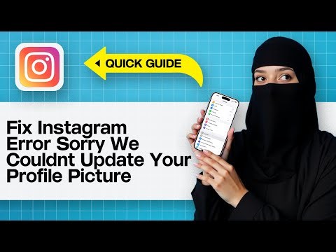 Fix Instagram Error Sorry We Couldnt Update Your Profile Picture | Can't Change Insta Profile Pic