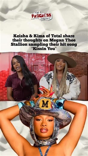 The Progress Report Media Group on Instagram: "Keisha & Kima of Total address learning about Megan Thee Stallion sampling their hit song “Kissin You” on our new episode of #SkippingClass (Presented by The Progress Report) 😘🔥🔥🔥 Watch the full episode via TPRMediaGroup.com 📲 @totalevolution95 @totallykima @lovekeishaepps @TPRMediaGroup1 Interview by @Lalaashep #TheProgressReport #TPRMediaGroup #LalaaShepard #MeganTheeStallion #Total #KissinYou"