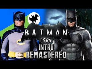 Batman 1966 Intro- REMASTERED with Zack Snyder's Batman