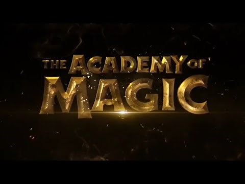 The Academy of Magic "Trailer"