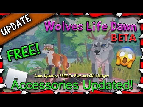 ROBLOX | Wolves Life Dawn BETA - FREE Release & Accessories Updated! [1] #72 | 1080HD