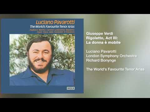 Luciano Pavarotti - Rigoletto, Act III: La Donna è Mobile (Official Audio)