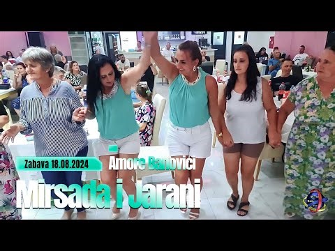 Zabava Restoran "Amore" Banovici Muzika; Mirsada i Jarani 18.08.2024