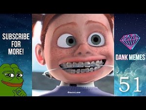 ULTIMATE DANK MEMES COMPILATION #51