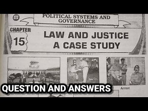 8th class, social, 15.LAW AND JUSTICE A CASE STUDY, full question and answers.
