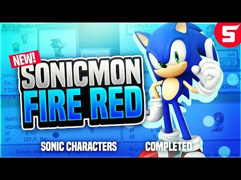 Sonicmon Fire Red - New Completed Pokemon GBA Rom Hack With Sonic Characters! (With Download Links)