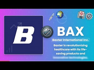 Baxter International: Revolutionizing Healthcare & Improving Patient Care