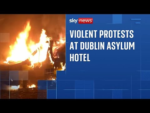 Violent protests at Dublin hotel housing asylum seekers after alleged sexual assault