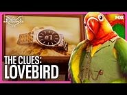 The Clues- Lovebird - Season 11 - The Masked Singer