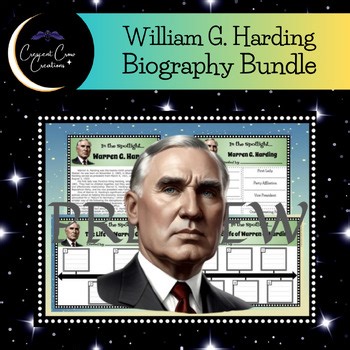 President Warren G. Harding Biography Bundle Research Project