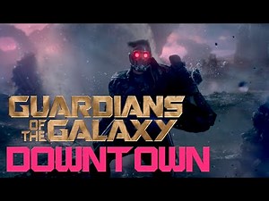 Guardians Of The Galaxy ◆ Downtown (Macklemore) Fanvid