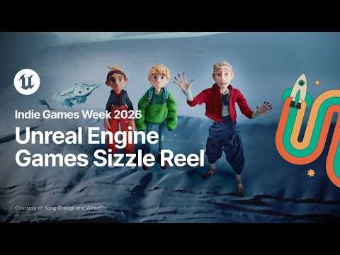 Unreal Engine Games Sizzle Reel | Indie Games Week 2026
