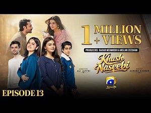 Khush Naseebi Episode 13 [Eng Sub] Tuba Anwar - Osama Tahir - Ahmed Rafique - 5th April 2026