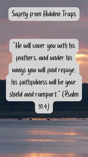 From the Bible: Safety from Hidden Traps #biblequote #bibleverse #bibleversedaily
