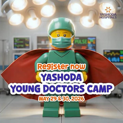 Dream Big, Little Heroes: Yashoda Young Doctors Camp 2026