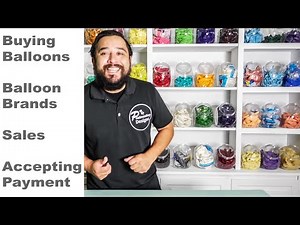 Where we BUY balloons, BEST balloons BRANDS, Where we get SALES and accepting PAYMENT.