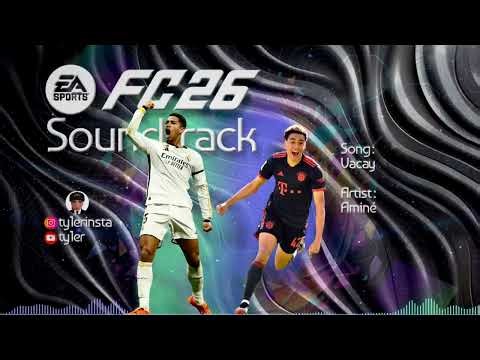 Vacay - Aminé (FC 26 Soundtrack)