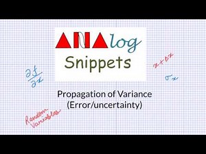 #7 Propagation of Variance: Calculating errors and uncertainties