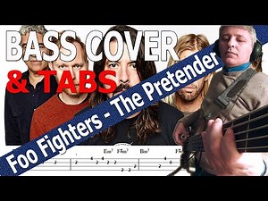 Foo Fighters - The Pretender (Bass Cover) +TABS & Lyrics