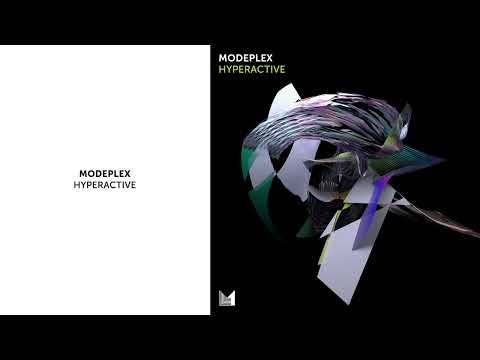 Modeplex - Hyperactive